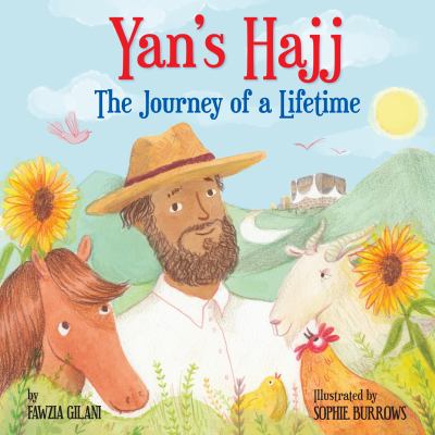Yan's Hajj : the journey of a lifetime