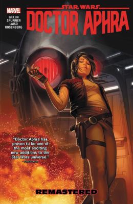 Star Wars : Doctor Aphra. Vol. 3, Remastered /