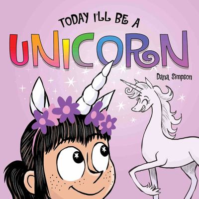 Today I'll be a unicorn