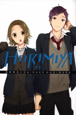 Horimiya : Hori-san and Miyamura-kun. 11 /