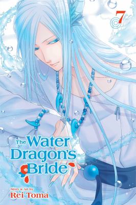 The water dragon's bride. 7 /