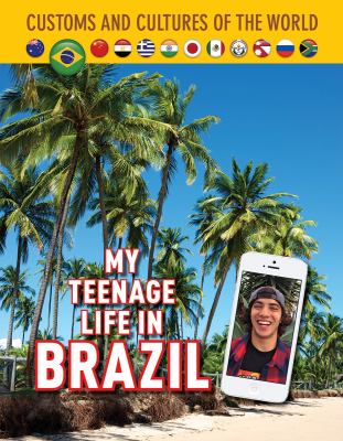 My teenage life in Brazil