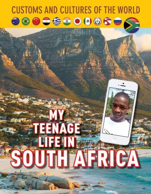 My teenage life in South Africa