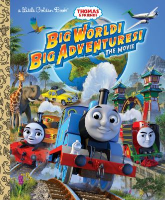 Big world! Big adventures! : the movie