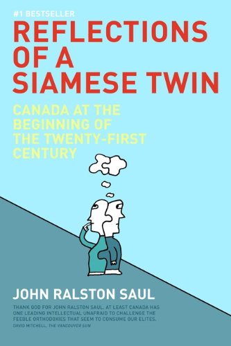 Reflections of a Siamese twin : Canada at the end of the twentieth century