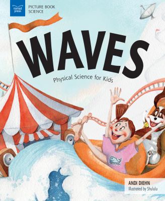 Waves : physical science for kids
