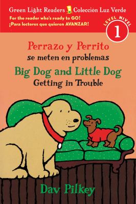 Perrazo y Perrito se meten en problemas = Big Dog and Little Dog getting in trouble