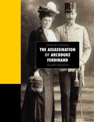 The assassination of Archduke Ferdinand