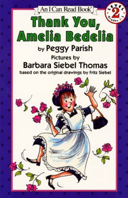 Thank you, Amelia Bedelia