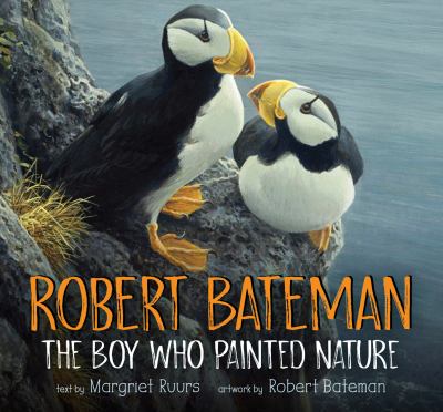 Robert Bateman : the boy who painted nature