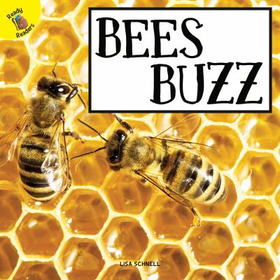 Bees buzz