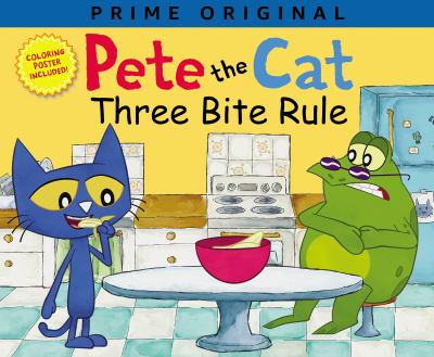 Pete the Cat : Three bite rule