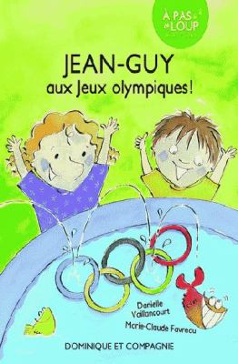 Jean-Guy aux Jeux olympiques!