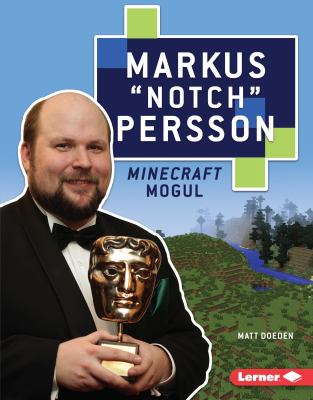 Markus Notch Persson, Minecraft mogul