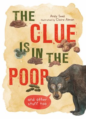 The clue is in the poop : and other stuff too