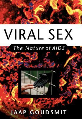 Viral sex : the nature of AIDS