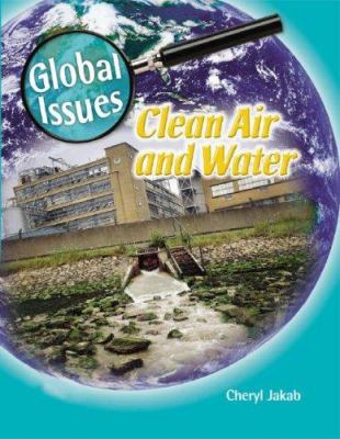 Clean air and water