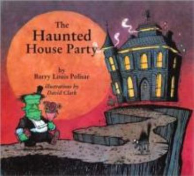 The haunted house party