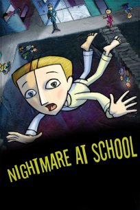 Nightmare at School : Cauchemar à l'école