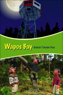 Wapos Bay: Journey Through Fear