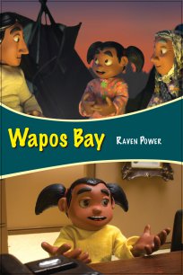 Wapos Bay: Raven Power