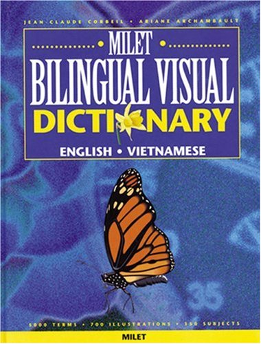 Milet bilingual visual dictionary : English-Vietnamese
