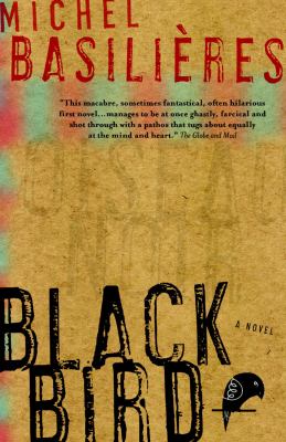 Black bird : a novel