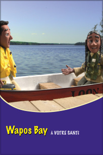 Wapos Bay - À votre santé