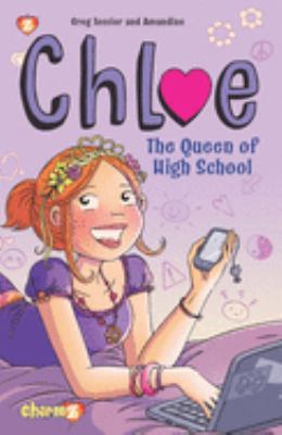 Chloe. 2, The queen of high school /