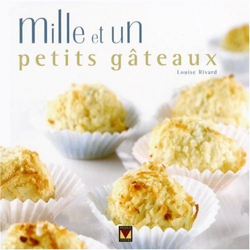 Mille et un petits gâteaux