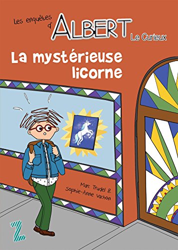 La mystérieuse licorne