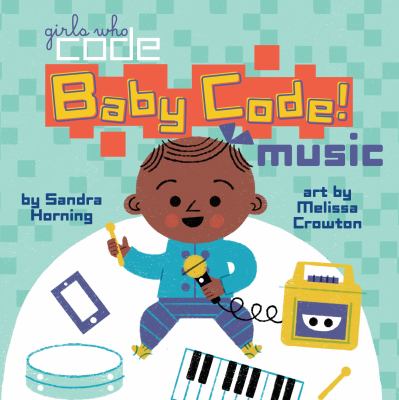 Baby code! : music