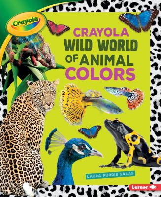 Crayola wild world of animal colors