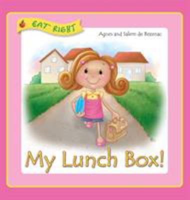 My lunch box : does it matter what i eat at school?