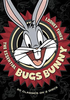 The essential Bugs Bunny