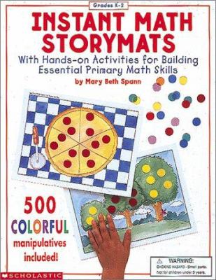 Instant math storymats : with hands-on activities for building essential primary math skills