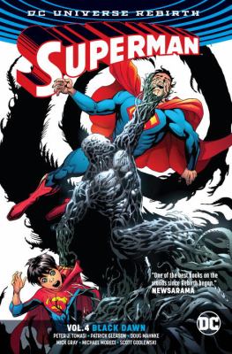 Superman. Vol. 4, Black dawn /