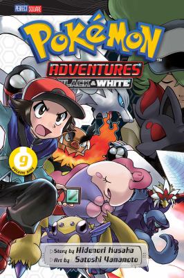 Pokémon adventures : Black & White. 9 /
