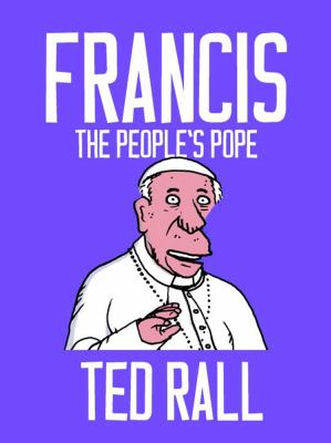 Francis : the people's pope