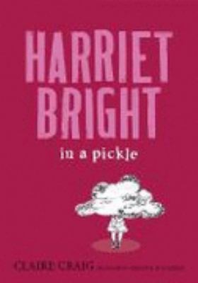 Harriet Bright in a pickle