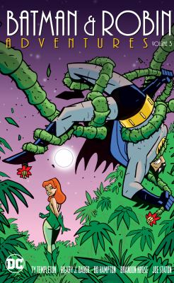 Batman & Robin adventures. 3 /