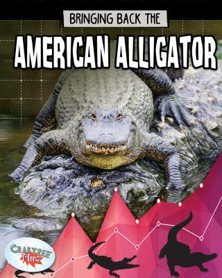 Bringing back the American alligator