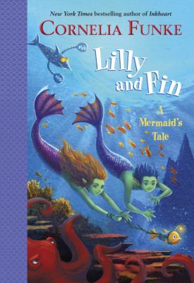 Lilly and Fin : a mermaid's tale