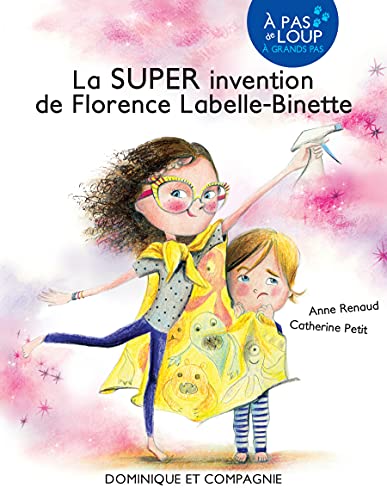 La super invention de Florence Labelle-Binette
