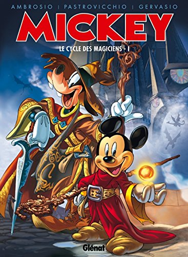 Mickey, le cycle des magiciens, 1 /