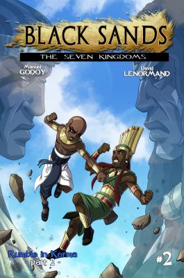 Black sands: the seven kingdoms. 2, Rumble in Kerma, part 2 /