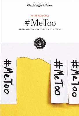 #MeToo : women speak out against sexual assault