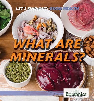 What are minerals?