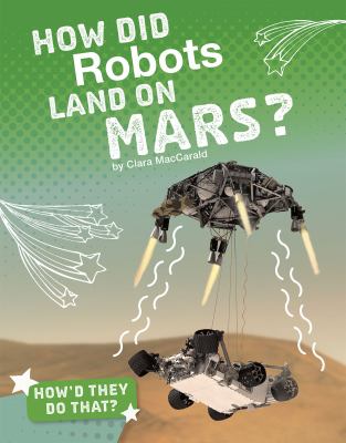 How did robots land on Mars?