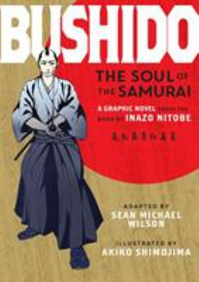 Bushido : the soul of the samurai